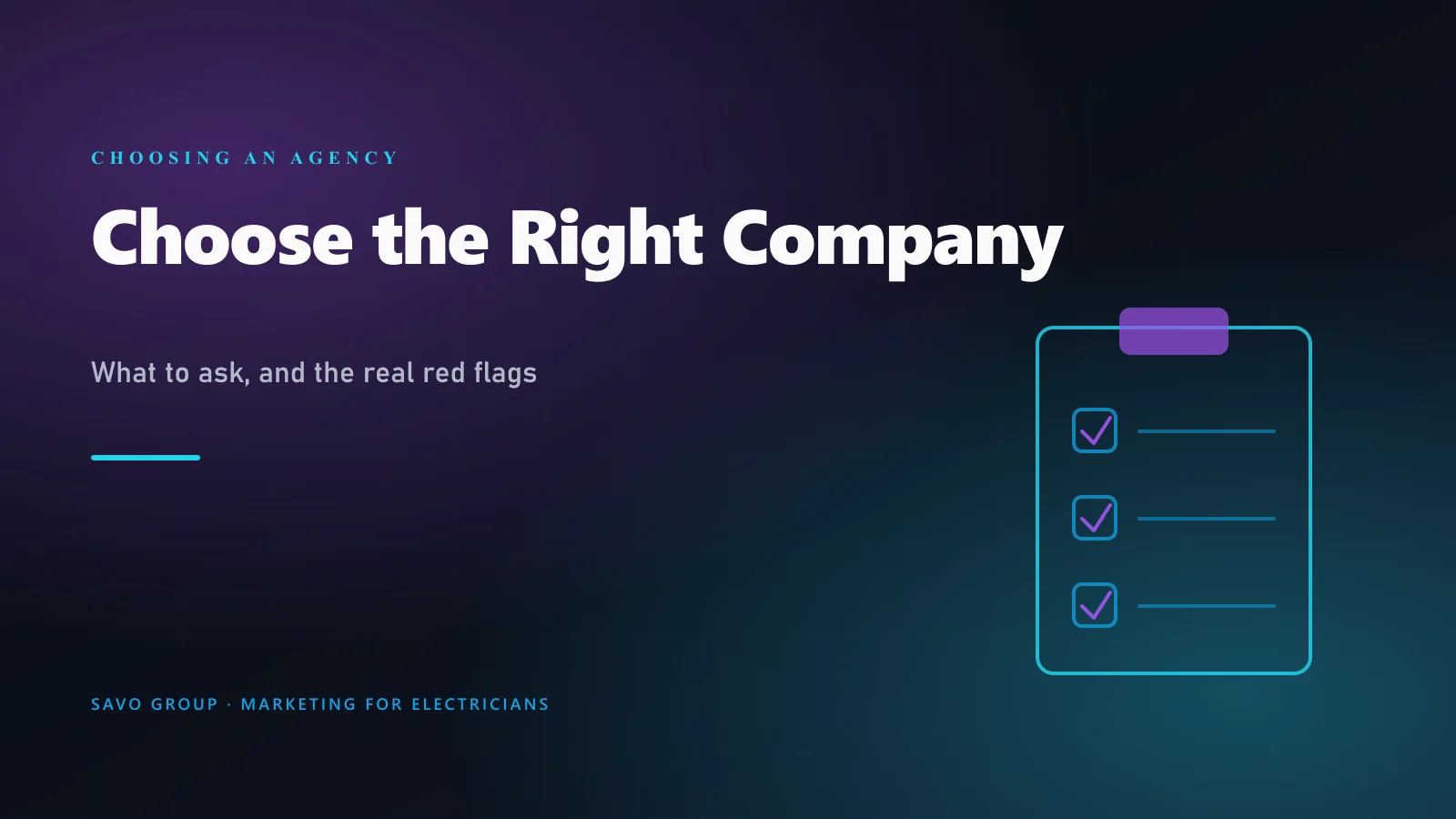 How to choose an electrician marketing company: questions to ask, what to look for, and the real red flags versus the fake ones